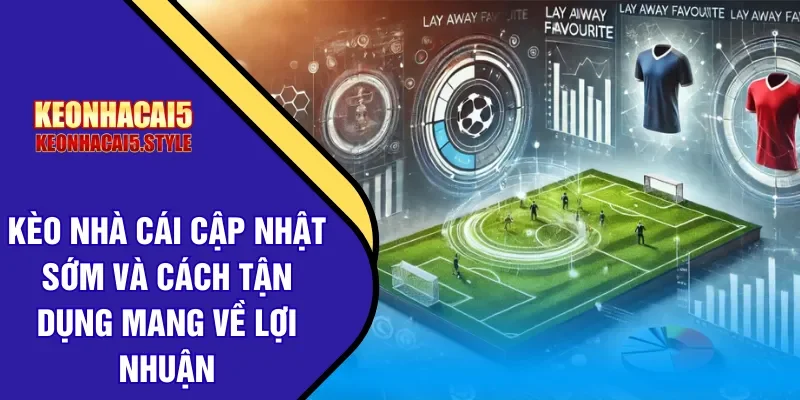 keo nha cai cap nhat som