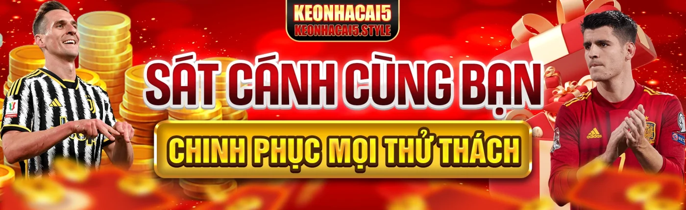 Sát cánh cùng bạn, chinh phục mọi thử thách.