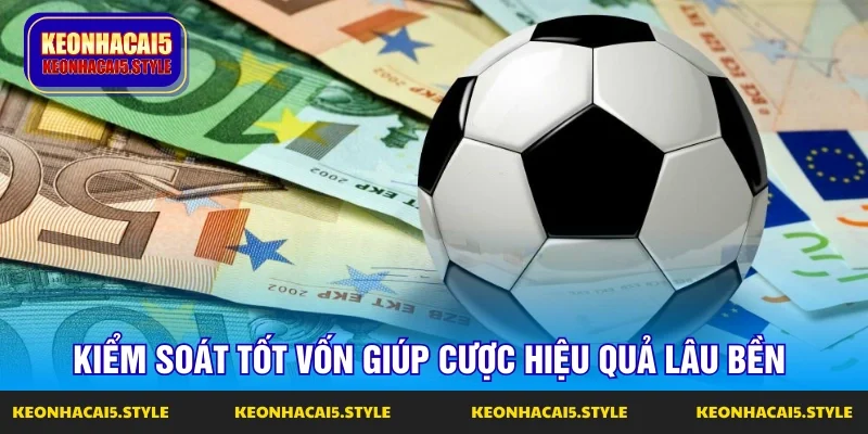 kiem soat tien tot giup cuoc lau dai hieu qua